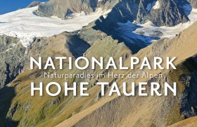 Nationalpark Hohe Tauern, © Herbert Raffalt